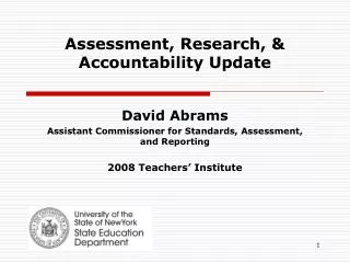 Assessment, Research, &amp; Accountability Update