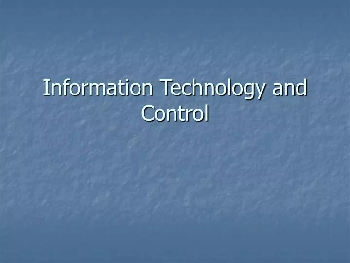 information technology and control