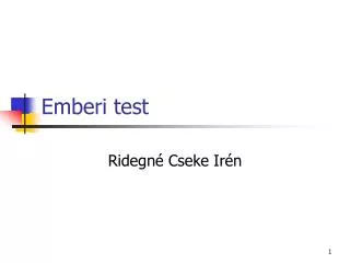 Emberi test