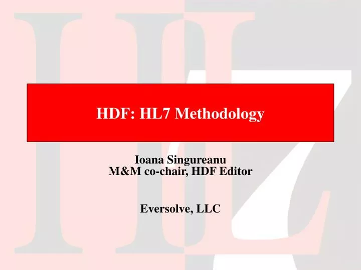 hdf hl7 methodology