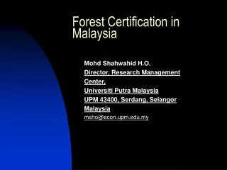 Forest Certification in Malaysia