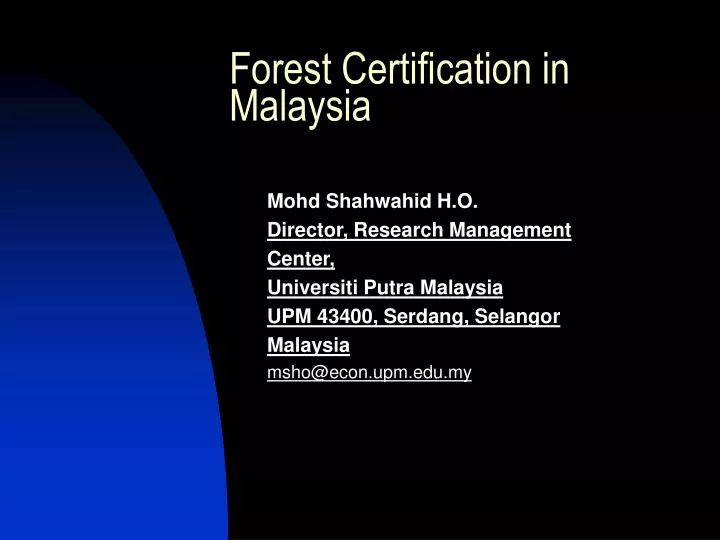 forest certification in malaysia