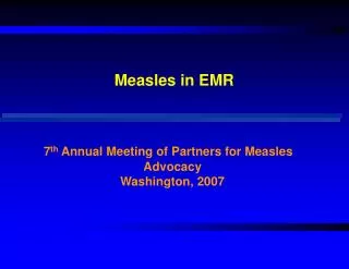 Measles in EMR