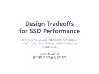 Design Tradeoffs for SSD Performance