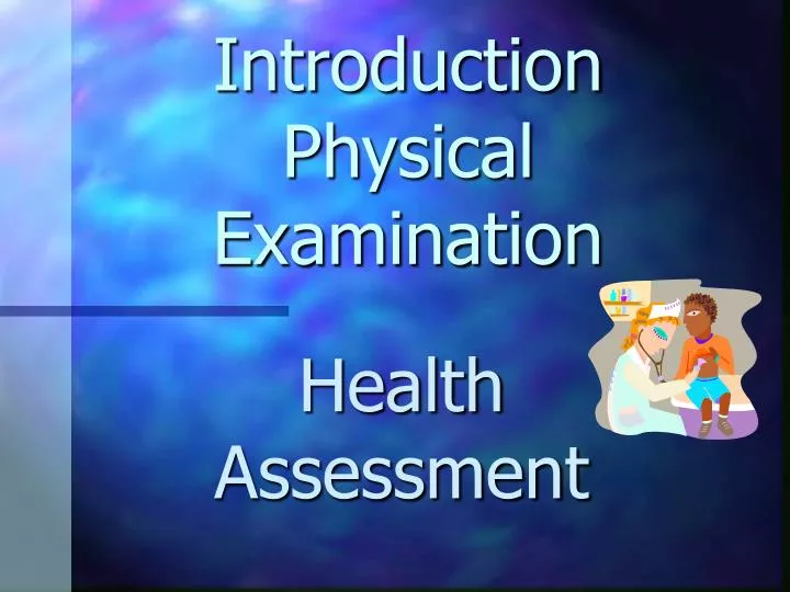 introduction physical examination