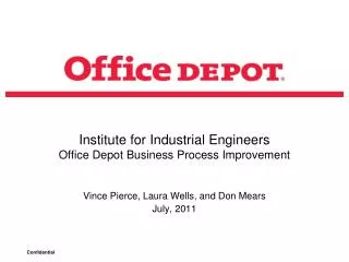 Institute for Industrial Engineers Office Depot Business Process Improvement