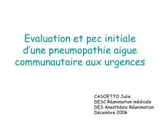 evaluation et pec initiale d une pneumopathie aigue communautaire aux urgences