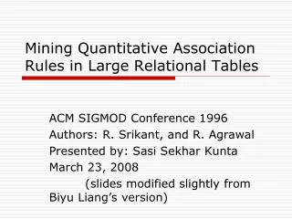 Mining Quantitative Association Rules in Large Relational Tables