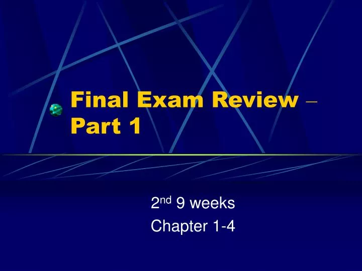 final exam review part 1