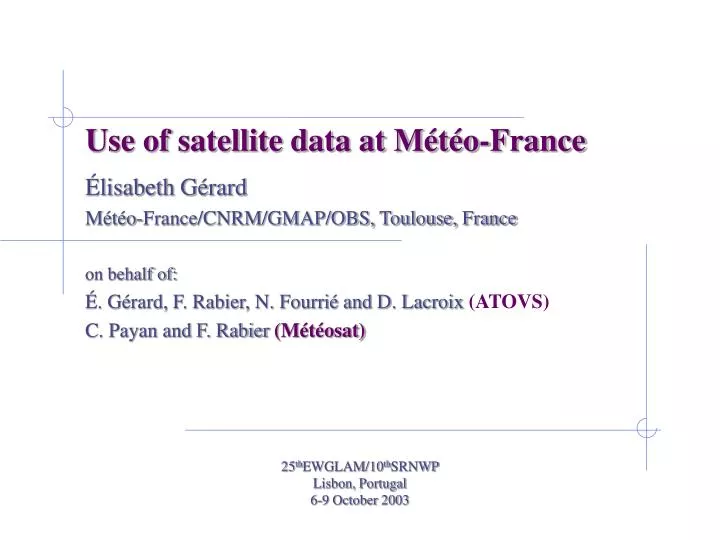 use of satellite data at m t o france
