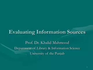 Evaluating Information Sources