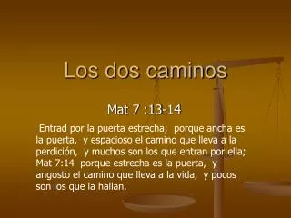 los dos caminos