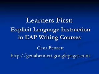 Learners First: Explicit Language Instruction in EAP Writing Courses