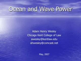 Ocean and Wave Power