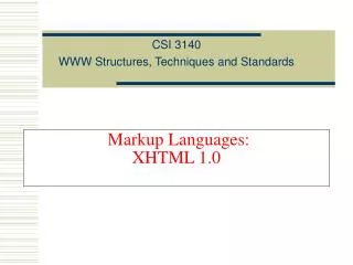 Markup Languages: XHTML 1.0