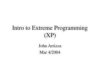 Intro to Extreme Programming (XP)