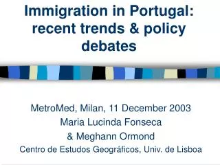 Immigration in Portugal: recent trends &amp; policy debates
