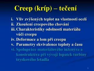 Creep (kríp) – tečení