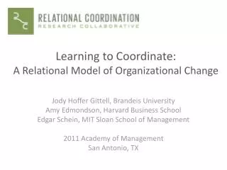 Learning to Coordinate: A Relational Model of Organizational Change