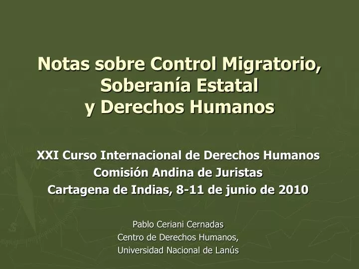 notas sobre control migratorio soberan a estatal y derechos humanos