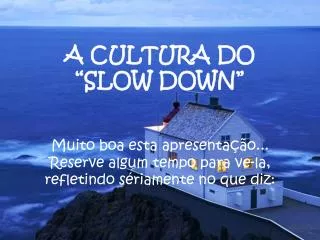 muito boa esta apresenta o reserve algum tempo para ve la refletindo s riamente no que diz