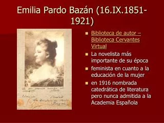 PPT - Emilia Pardo Baz N 1851-1921 Las Medias Rojas , 1923 PowerPoint ...