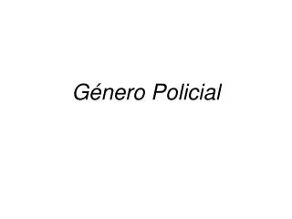 g nero policial