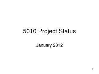 5010 Project Status