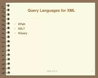 Query Languages for XML