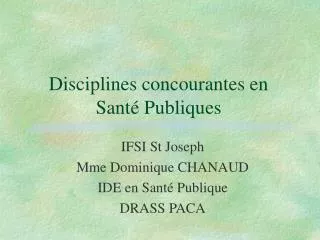 disciplines concourantes en sant publiques