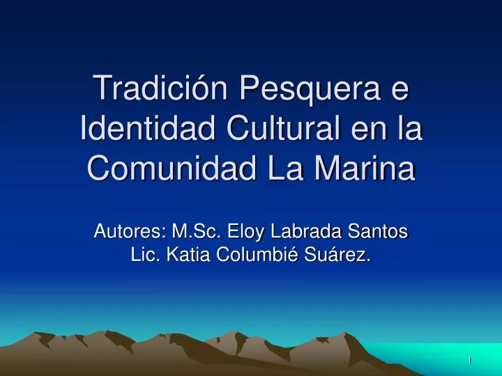 tradici n pesquera e identidad cultural en la comunidad la marina