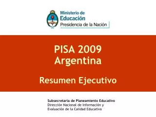 PISA 2009 Argentina Resumen Ejecutivo