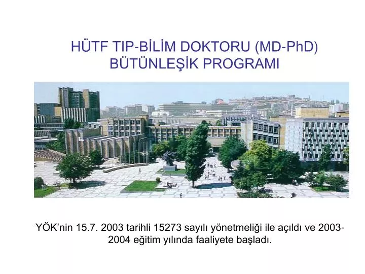 h tf tip b l m doktoru md phd b t nle k programi