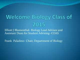 Welcome Biology Class of 2015