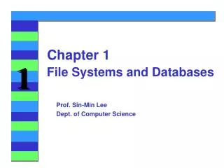 File Systems and Databases