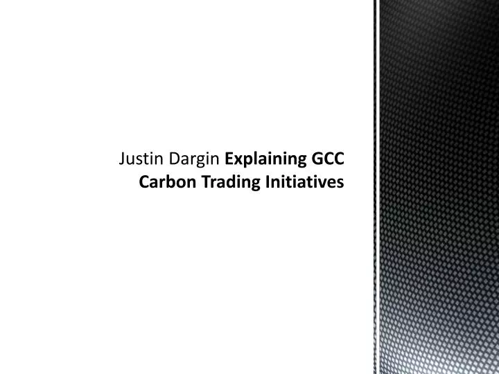 justin dargin explaining gcc carbon trading initiatives