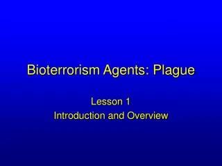 Bioterrorism Agents: Plague