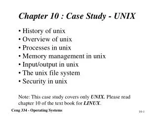 Chapter 10 : C ase Study - UNIX