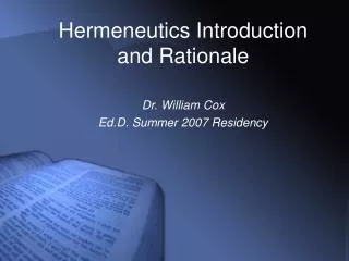 Hermeneutics Introduction and Rationale