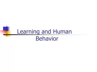 Learning and Human Behavior