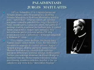 palaimintasis jurgis matulaitis