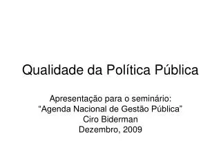 qualidade da pol tica p blica