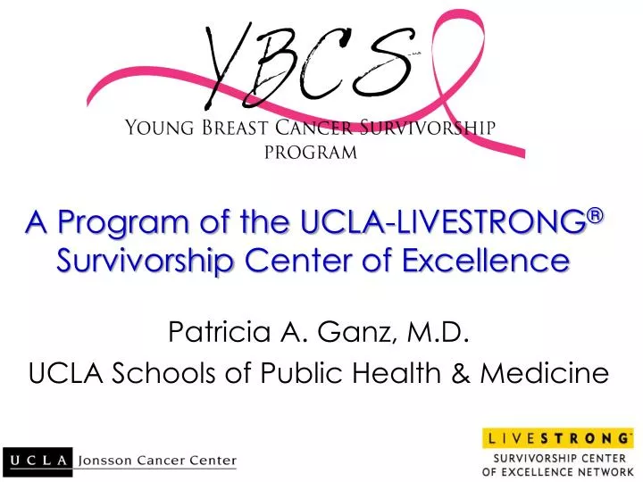 a program of the ucla livestrong survivorship center of excellence
