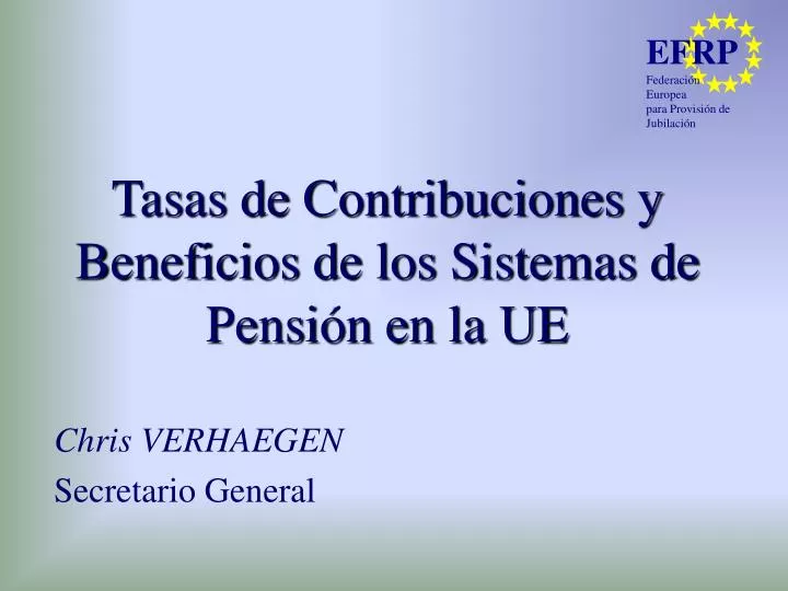 tasas de contribuciones y beneficios de los sistemas de pensi n en la ue