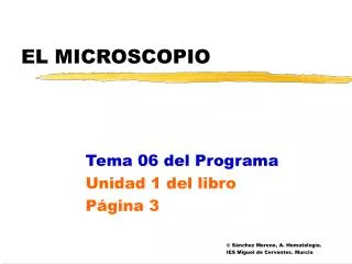 el microscopio