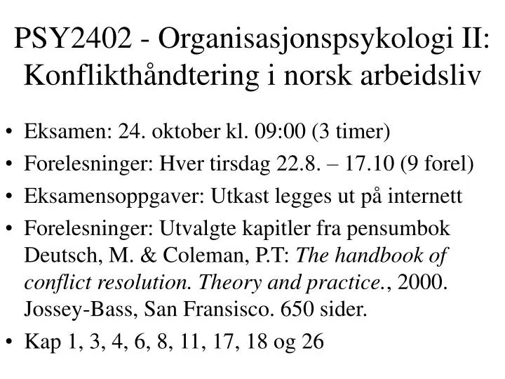 psy2402 organisasjonspsykologi ii konflikth ndtering i norsk arbeidsliv