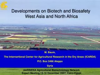 Developments on Biotech and Biosafety West Asia and North Africa