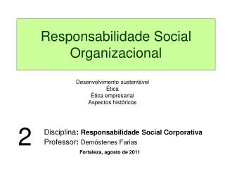 Responsabilidade Social Organizacional