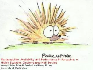Manageability, Availability and Performance in Porcupine: A Highly Scalable, Cluster-based Mail Service