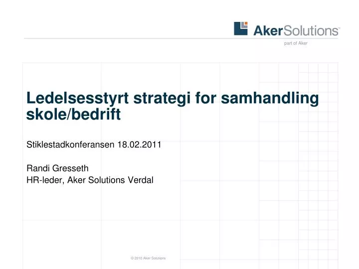 ledelsesstyrt strategi for samhandling skole bedrift